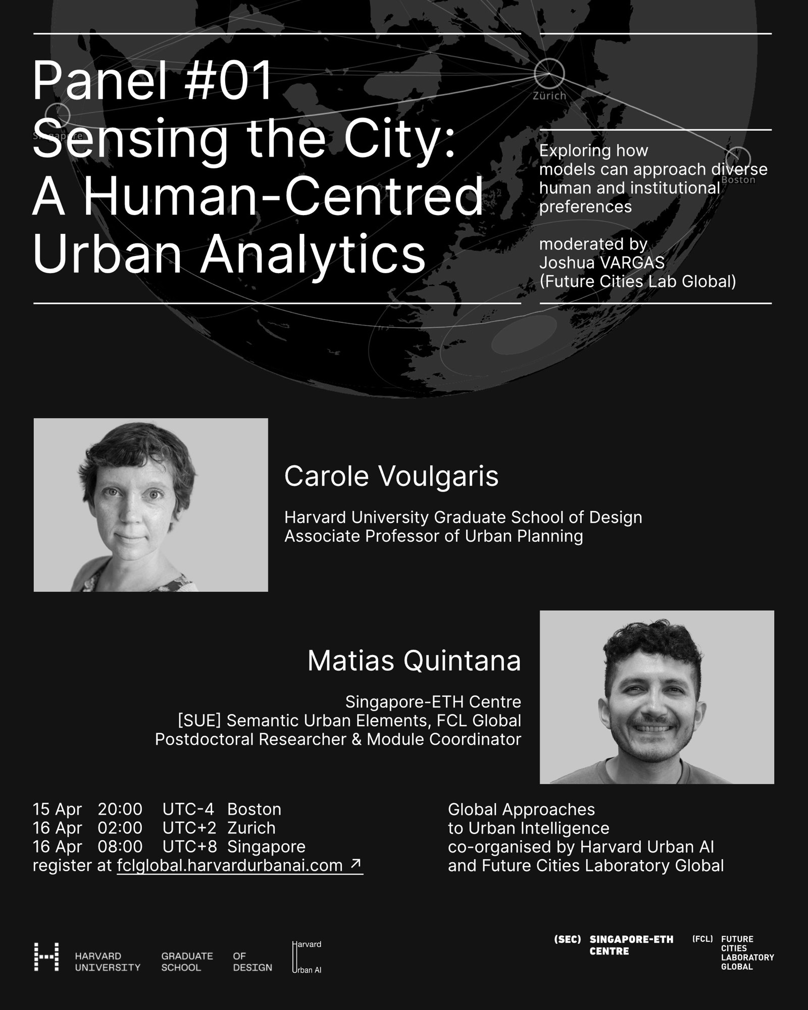 Panel #01: 'Sensing the City: A Human-Centred Urban Analytics' featuring Carole Voulgaris (Harvard GSD) and Matias Quintana (Singapore-ETH Centre) discussing human-centered approaches to urban data and sensing.